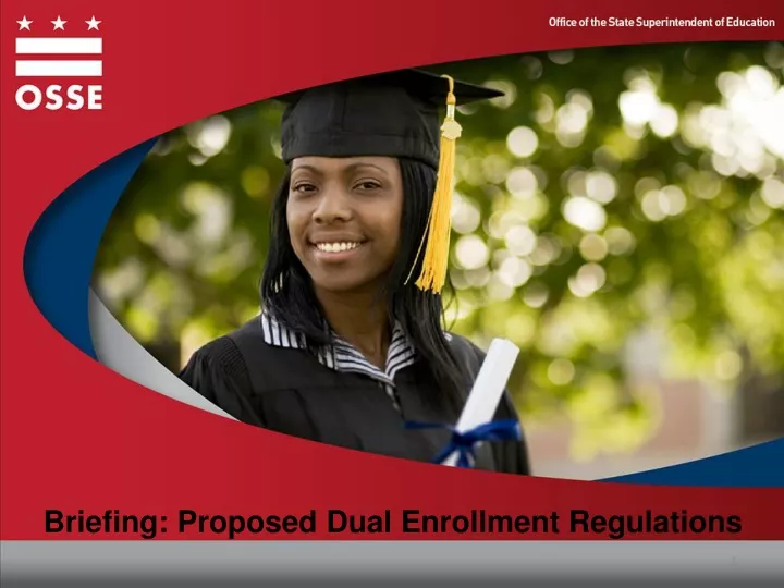 briefing proposed dual enrollment regulations