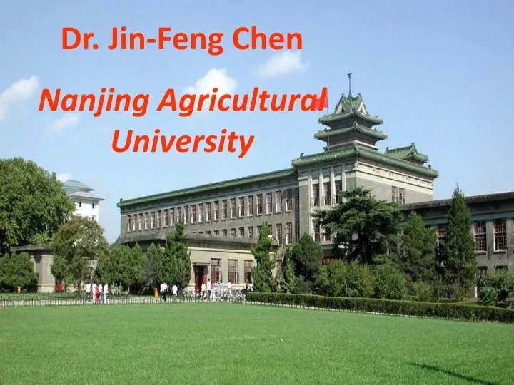 dr jin feng chen nanjing agricultural university