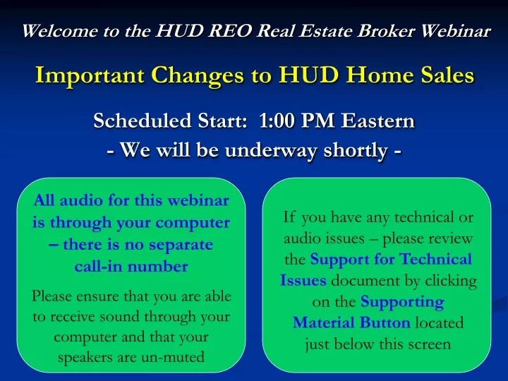 welcome to the hud reo real estate broker webinar