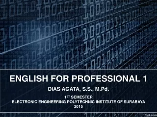 ENGLISH FOR PROFESSIONAL 1