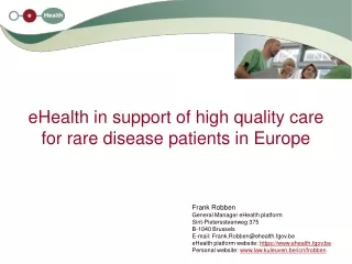 eHealth in support of high quality care for rare disease patients in Europe