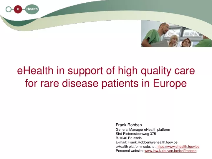 ehealth in support of high quality care for rare disease patients in europe