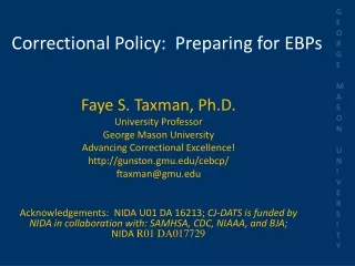 Correctional Policy:  Preparing for EBPs