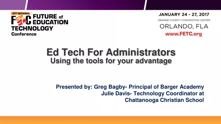 ed tech for administrators using the tools for your advantage