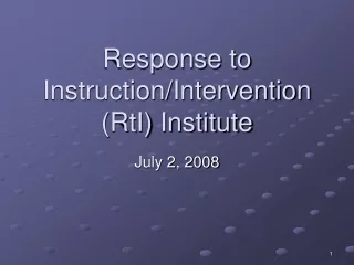 Response to Instruction/Intervention  (RtI) Institute