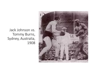 Jack Johnson vs. Tommy Burns, Sydney, Australia, 1908