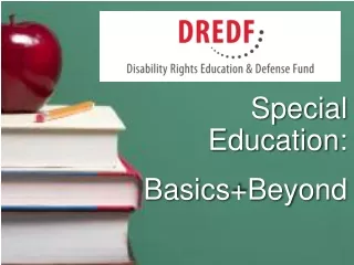 Special Education:  Basics+Beyond