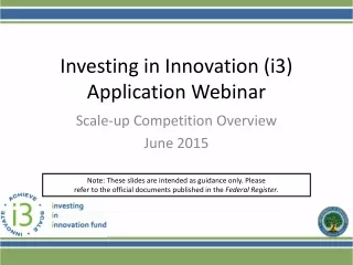 Investing in Innovation (i3)  Application Webinar
