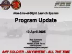 NLOS-LS Program Update: FCS Spiral 1 Support Briefing - slide 1