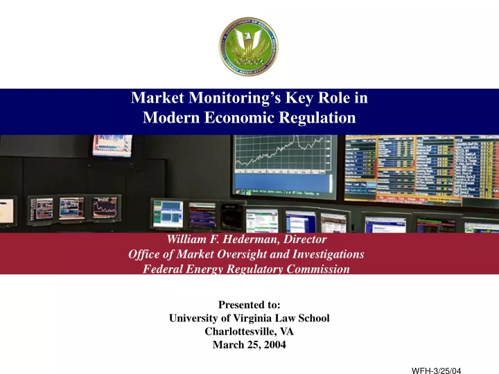 market monitoring s key role in modern economic regulation