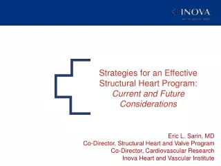 Strategies for an Effective Structural Heart Program:  Current and Future Considerations