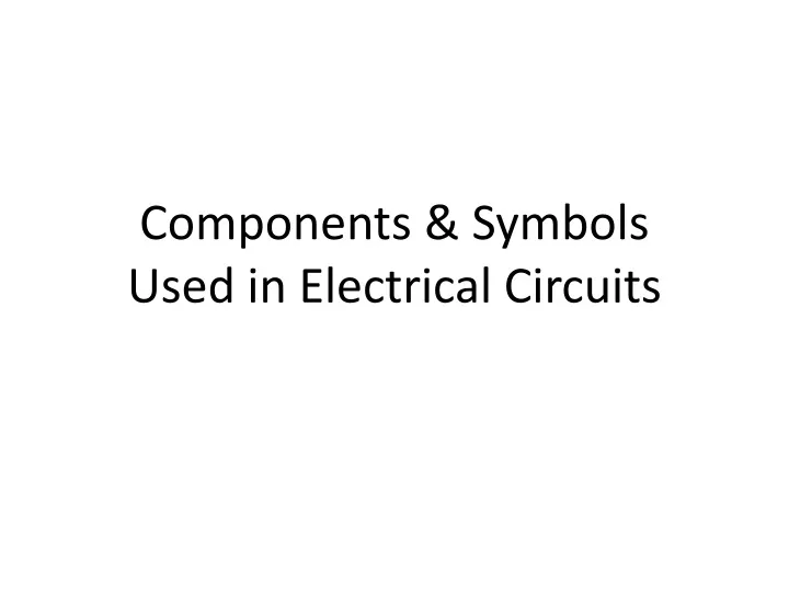 components symbols used in electrical circuits