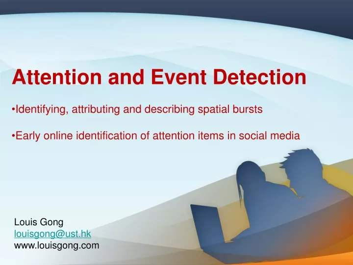 attention and event detection identifying