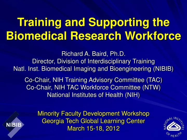 training and supporting the biomedical research