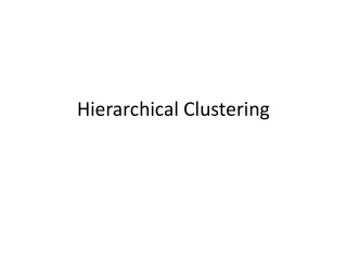 Hierarchical Clustering