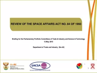 REVIEW OF THE SPACE AFFAIRS ACT NO. 84 OF 1993