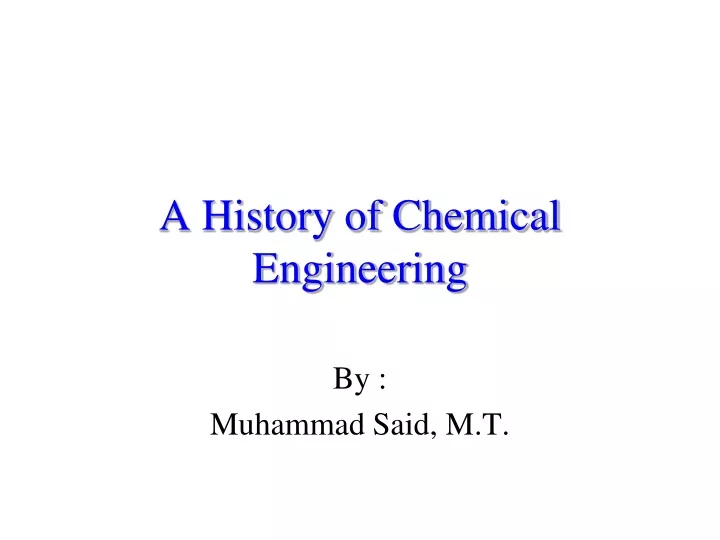 a history of chemical engineering