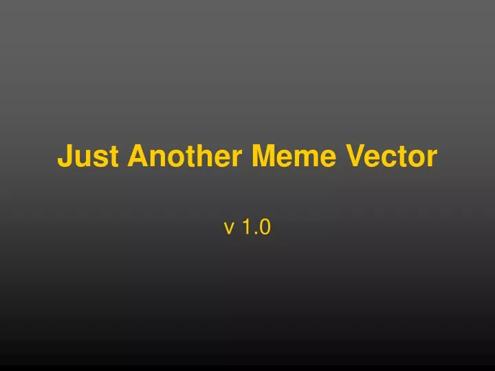 just another meme vector