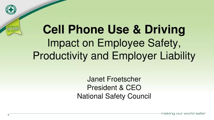 cell phone use driving impact on employee safety