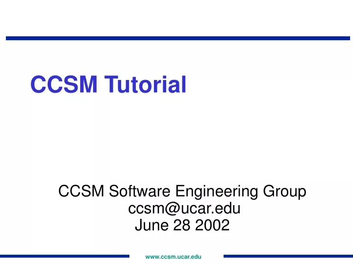 ccsm tutorial