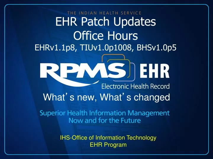 ehr patch updates office hours ehrv1 1p8 tiuv1 0p1008 bhsv1 0p5