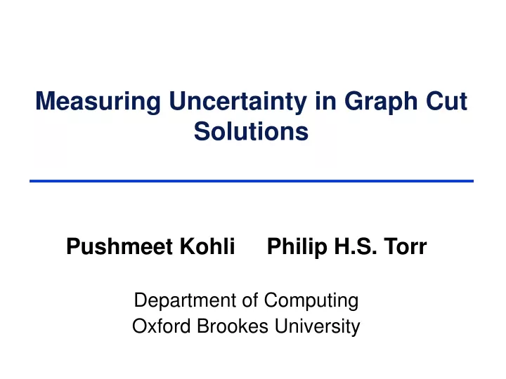 measuring uncertainty in graph cut solutions