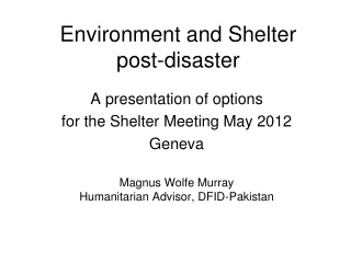 Environment and Shelter post-disaster