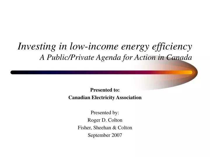 investing in low income energy efficiency a public private agenda for action in canada