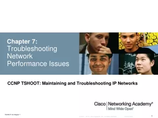 Chapter 7: Troubleshooting Network Performance Issues