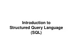Introduction to  Structured Query Language (SQL) - slide 1