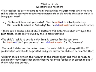 Week 10  IT 39  Questions and negations