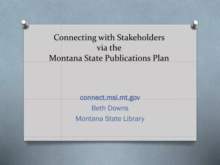 connecting with stakeholders via the montana state publications plan