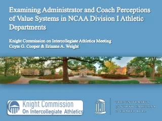 Knight Commission on Intercollegiate Athletics Meeting Coyte G. Cooper &amp;  Erianne  A. Weight