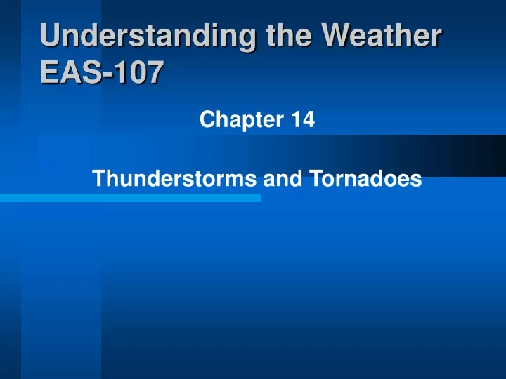chapter 14 thunderstorms and tornadoes