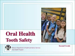 Missouri Department of Health and Senior Services Oral Health Program