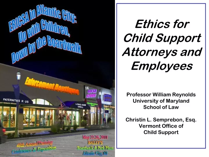 ethics for child support attorneys and employees