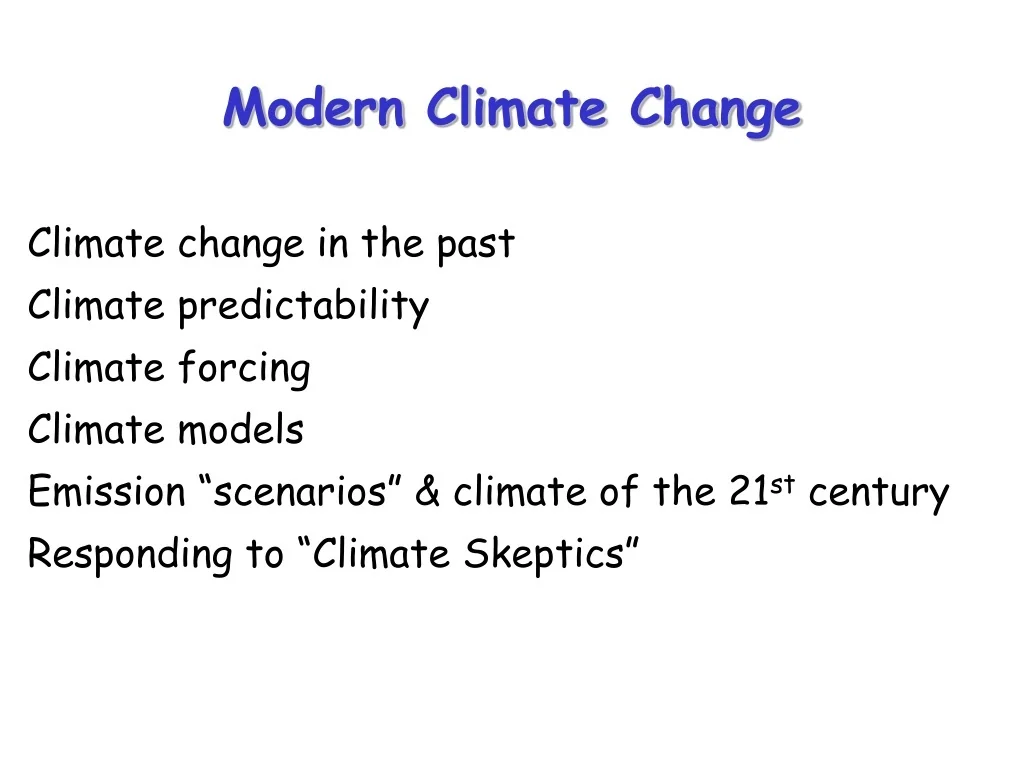 PPT - Climate Change: From Paleoclimatology to Future Predictions ...