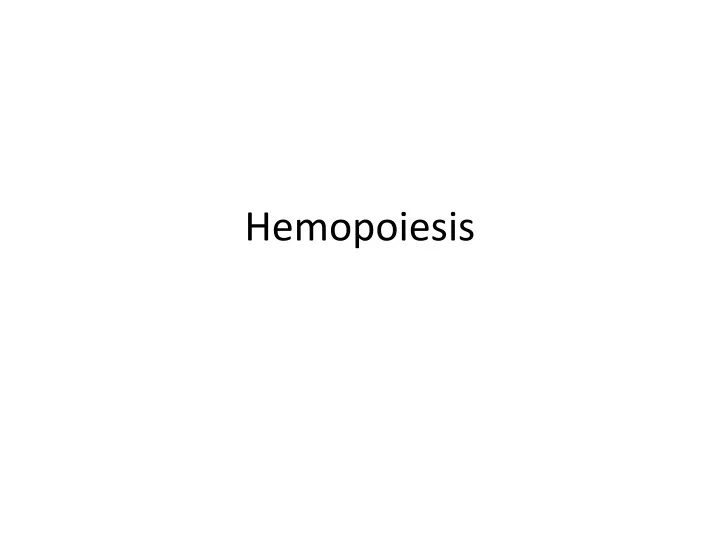 hemopoiesis