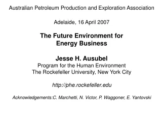 Australian Petroleum Production and Exploration Association Adelaide, 16 April 2007