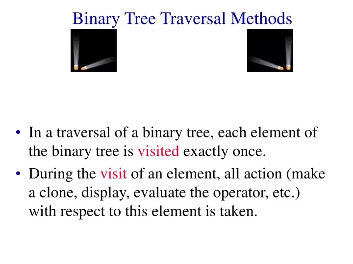 binary tree traversal methods