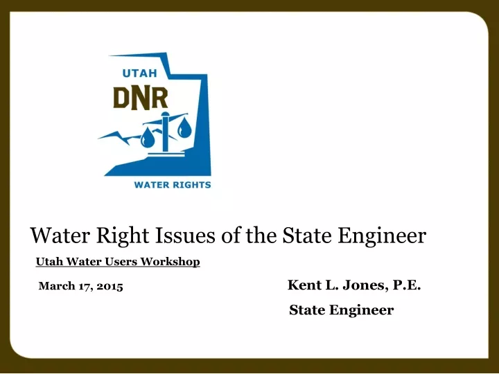 water right issues of the state engineer utah