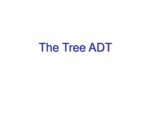 The Tree ADT