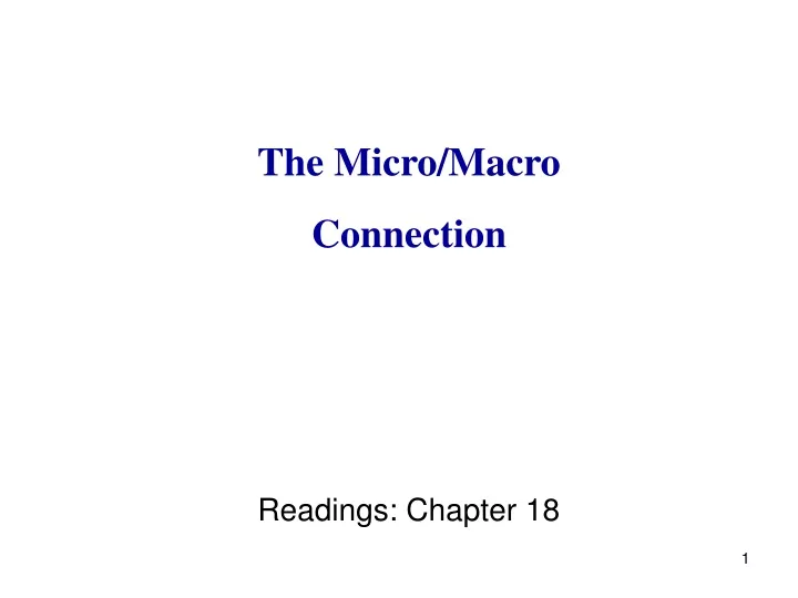 the micro macro connection readings chapter 18