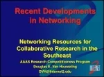 Networking Resources for Collaborative Research: Recent Developments and Trends - slide 1