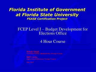 Florida Institute of Government  at Florida State University FSASE Certification Project