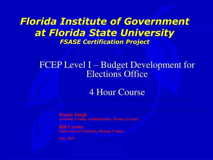 florida institute of government at florida state university fsase certification project