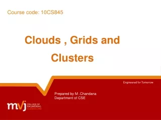 Clouds , Grids and Clusters