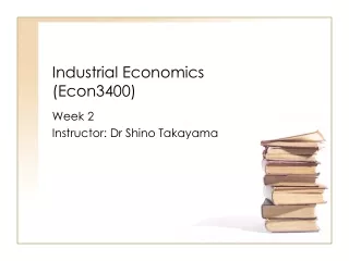 Industrial Economics (Econ3400)