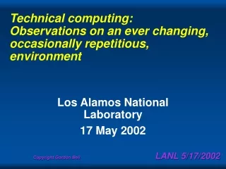 Technical computing:  Observations on an ever changing, occasionally repetitious, environment