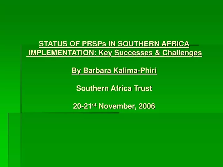 status of prsps in southern africa implementation